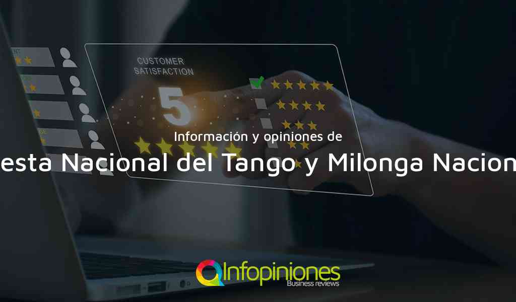 Información y opiniones sobre Fiesta Nacional del Tango y Milonga Nacional de La Falda